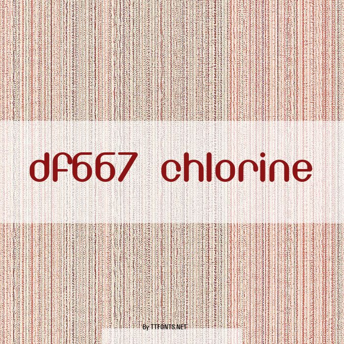 DF667  Chlorine example